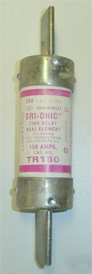 Shawmut tri-onic dual element 150 amp TR150 250V fuse