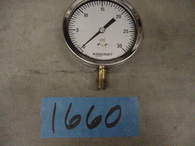 Ashcroft stainless case 30PSI pressure gauge