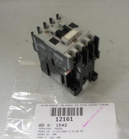 Allen bradley 100-AO9ND3 120VCOIL motor contactor relay