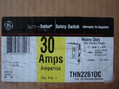 New ge 30 amp/ 600 vac disconnect switch THN2261 dc * *
